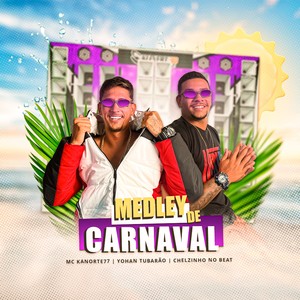 Medley de Carnaval (Explicit)