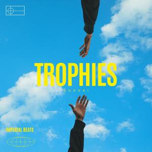 Trophies (Explicit)