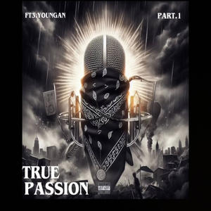 True Passion (Explicit)