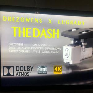 The Dash(feat. Lu Grady) (Explicit)