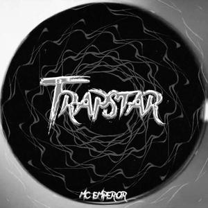 TRAPSTAR (Explicit)