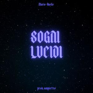 SOGNI LUCIDI (feat. Anelie)