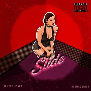 SLIDE (feat. David.Dorian) (Explicit)