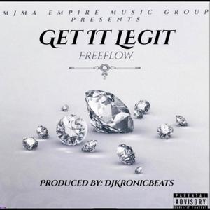 Get It Legit (Explicit)