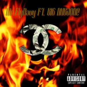 CHANEL (feat. BIG NUBAONE) (Explicit)