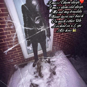 Old dayz/Old ways (Explicit)