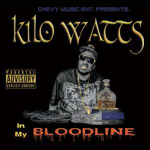 In My Bloodline (Explicit)