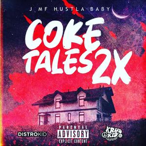 Coke Tales 2x (Explicit)