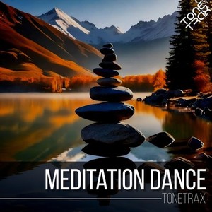 Meditation Dance (House Cut)