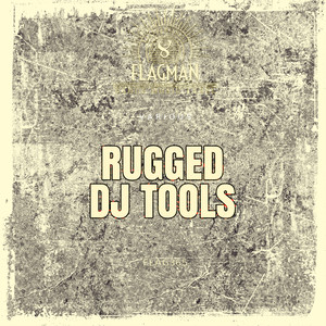 Rugged Dj Tools