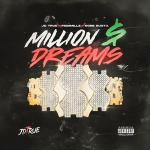 Million Dollar Dreams (Explicit)
