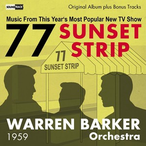 77 Sunset Strip (Original Album Plus Bonus Tracks)