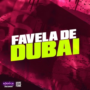 Favela de Dubai (Explicit)