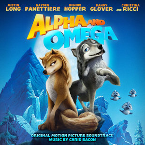 Alpha and Omega (Original Motion Picture Soundtrack)