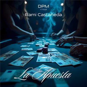 La Apuesta (Explicit)