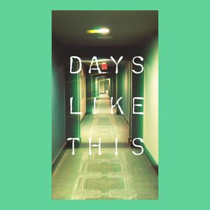 Days Like This (feat. UgglassBoi)