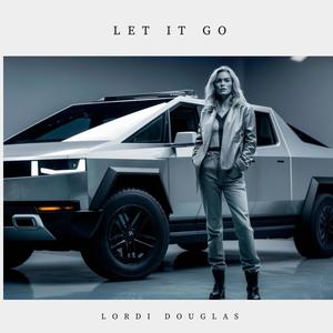 LET IT GO (feat. LORDI DOUGLAS) [Radio Edit]