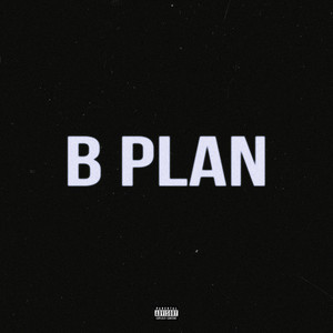 B Plan (Explicit)