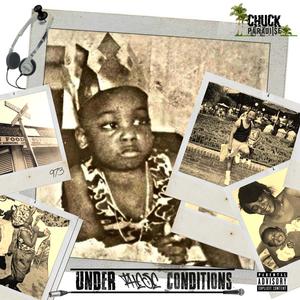 Under These Conditions (Explicit)