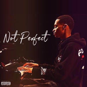 Not Perfect (Sped Up) (Explicit)