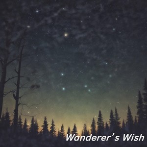 Wanderer’s Wish