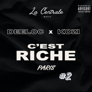 C'est Riche Paris #2 (Explicit)