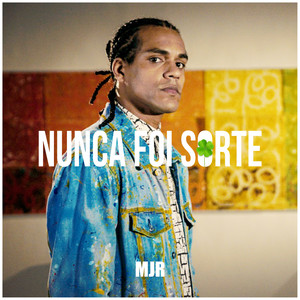 Nunca Foi Sorte (MJR) [Explicit]