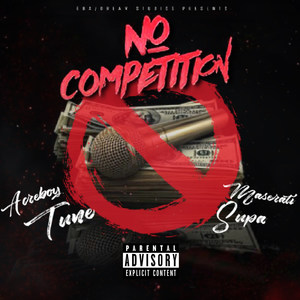 No Competition (Explicit)