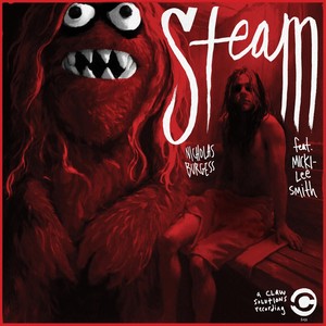 Steam (feat. Micki-Lee Smith)