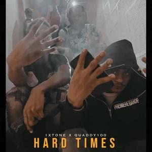 Hard Times (Explicit)