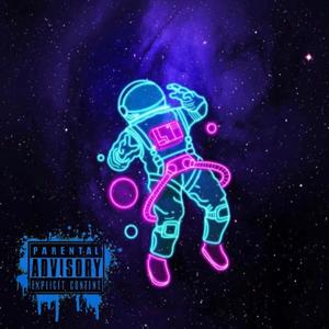 Astronaut (Explicit)