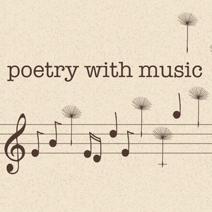 Poetry with Music