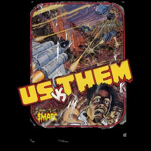 US vs THEM (Explicit)