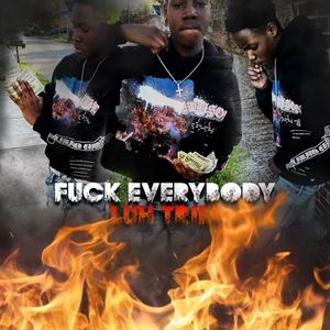 **** everybody (Explicit)