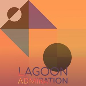 Lagoon Admiration