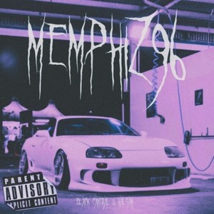 Memphiz96 (Explicit)
