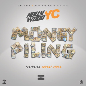 Money Pilin (feat. Johnny Cinco) [Explicit]