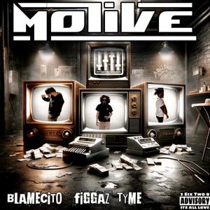 Motive (feat. Tyme) (Explicit)