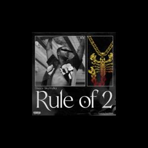 Rule of 2 (Explicit)