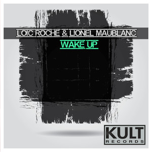Kult Records Presents: Wake Up