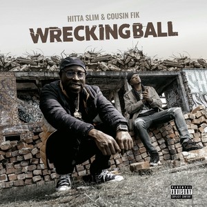 Wrecking Ball (Explicit)