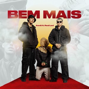 Bem Mais (feat. Real Levi) (Explicit)