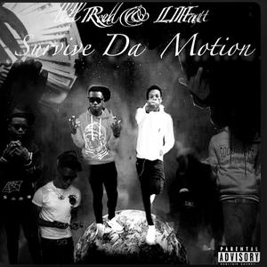 Survive Da Motion (deluxe)