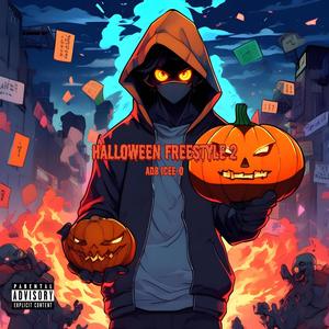 Halloween Freestyle 2 (Pack) [Explicit]