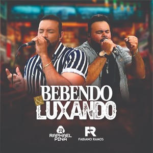 Bebendo e Luxando (Explicit)