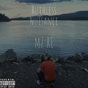 Ruthless Nuisance (Explicit)