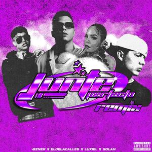 Junte perfecto (feat. Luxiel & Solan) [Remix]