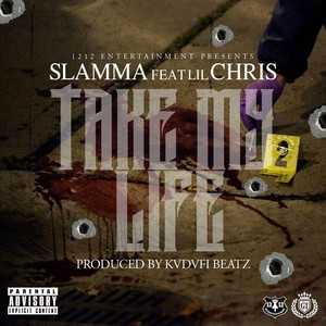 Take My Life (Explicit)