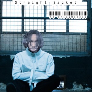 Straight jacket (feat. Chico Nigelo) (Explicit)