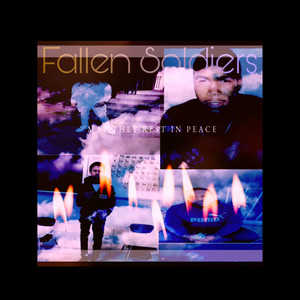 Fallen Soldiers (Explicit)